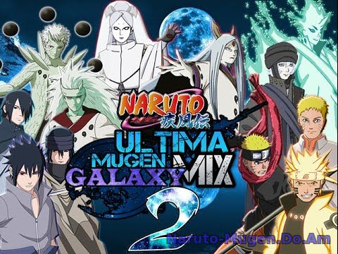 Скачать Naruto Mugen 2016: Naruto Galaxy Remix 2